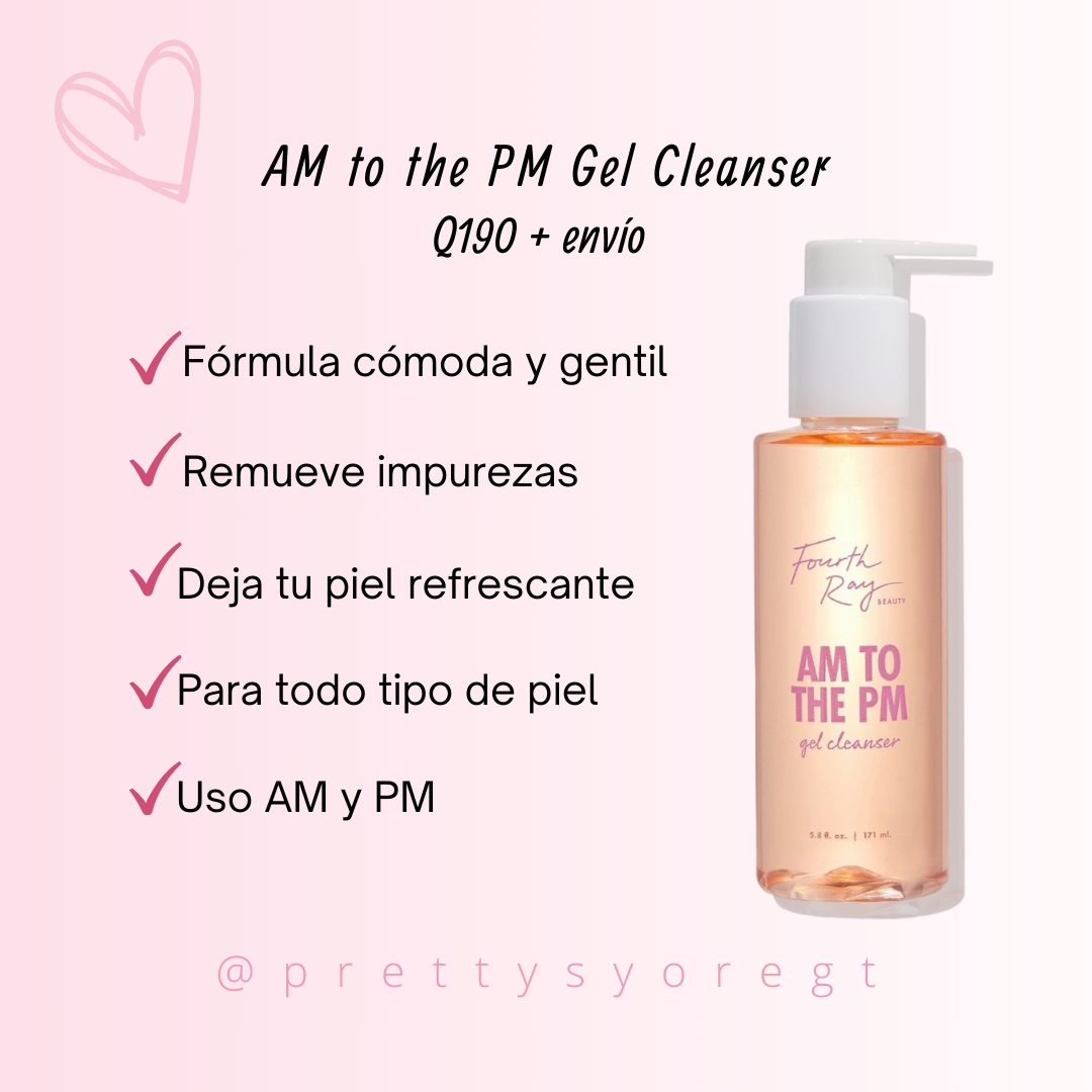 AM to the PM Gel Cleanser