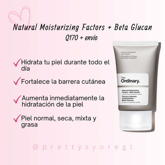 Natural Moisturizing Factors + Beta Glucan
